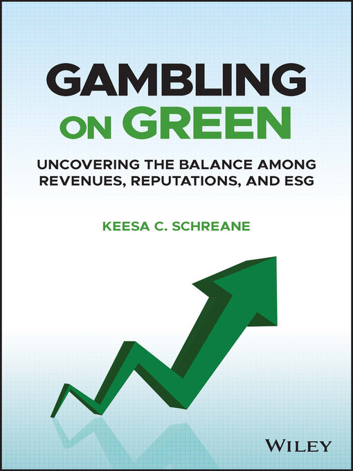 Title details for Gambling on Green by Keesa C. Schreane - Available